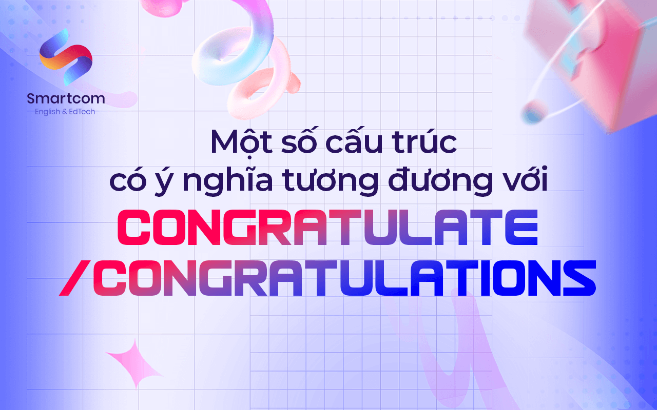 các cấu trúc tương đương với congratulate