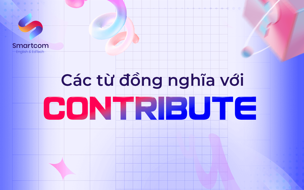 các từ đồng nghĩa với contribute các từ đồng nghĩa với contribute
