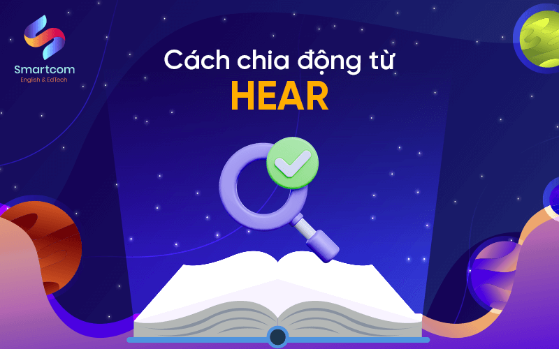 cách chia động từ hear