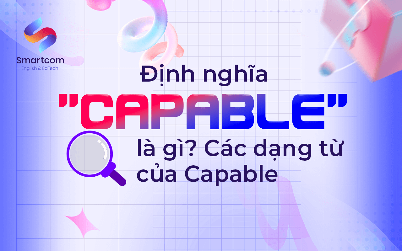 capable là gì