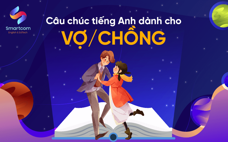 câu chúc tiếng anh dành cho vợ chồng