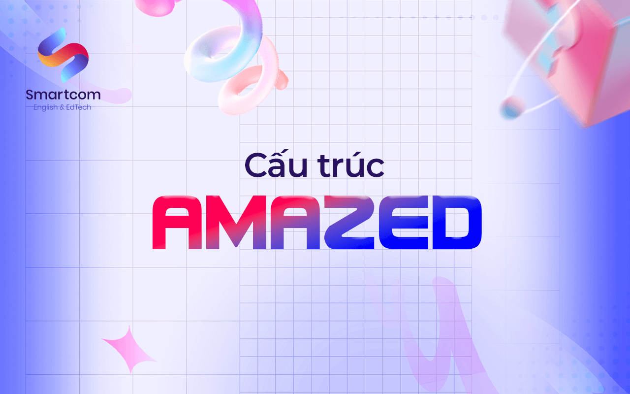 cấu trúc amazed
