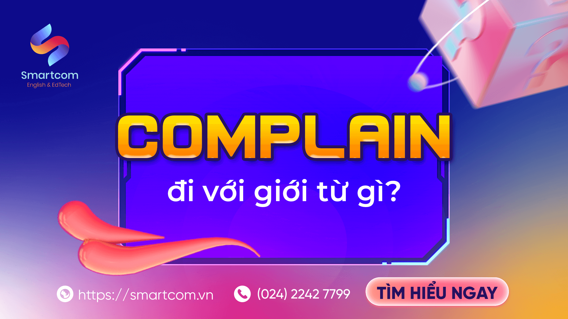 Complain đi với giới từ gì?