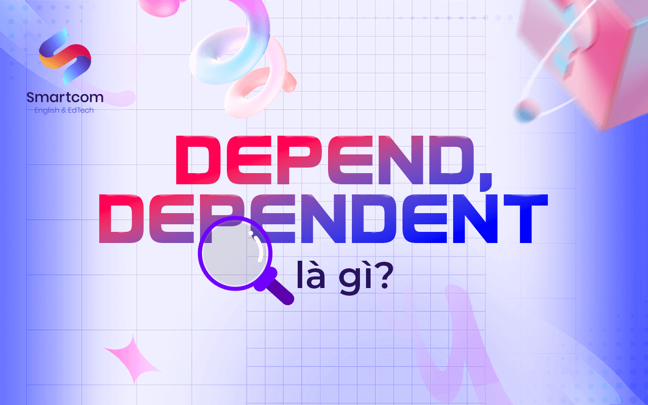 dependent là gì