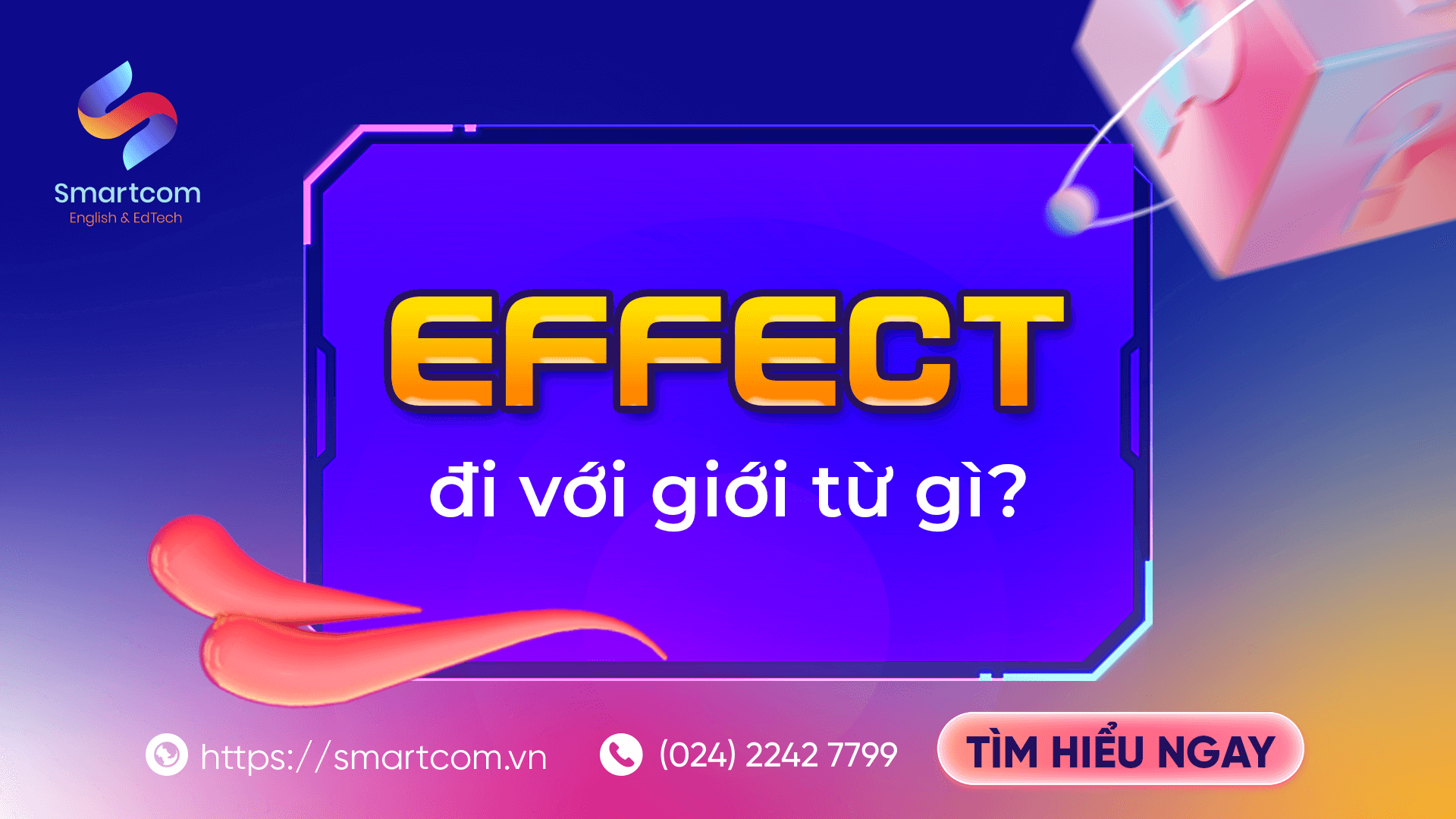 Effect đi với giới từ gì?