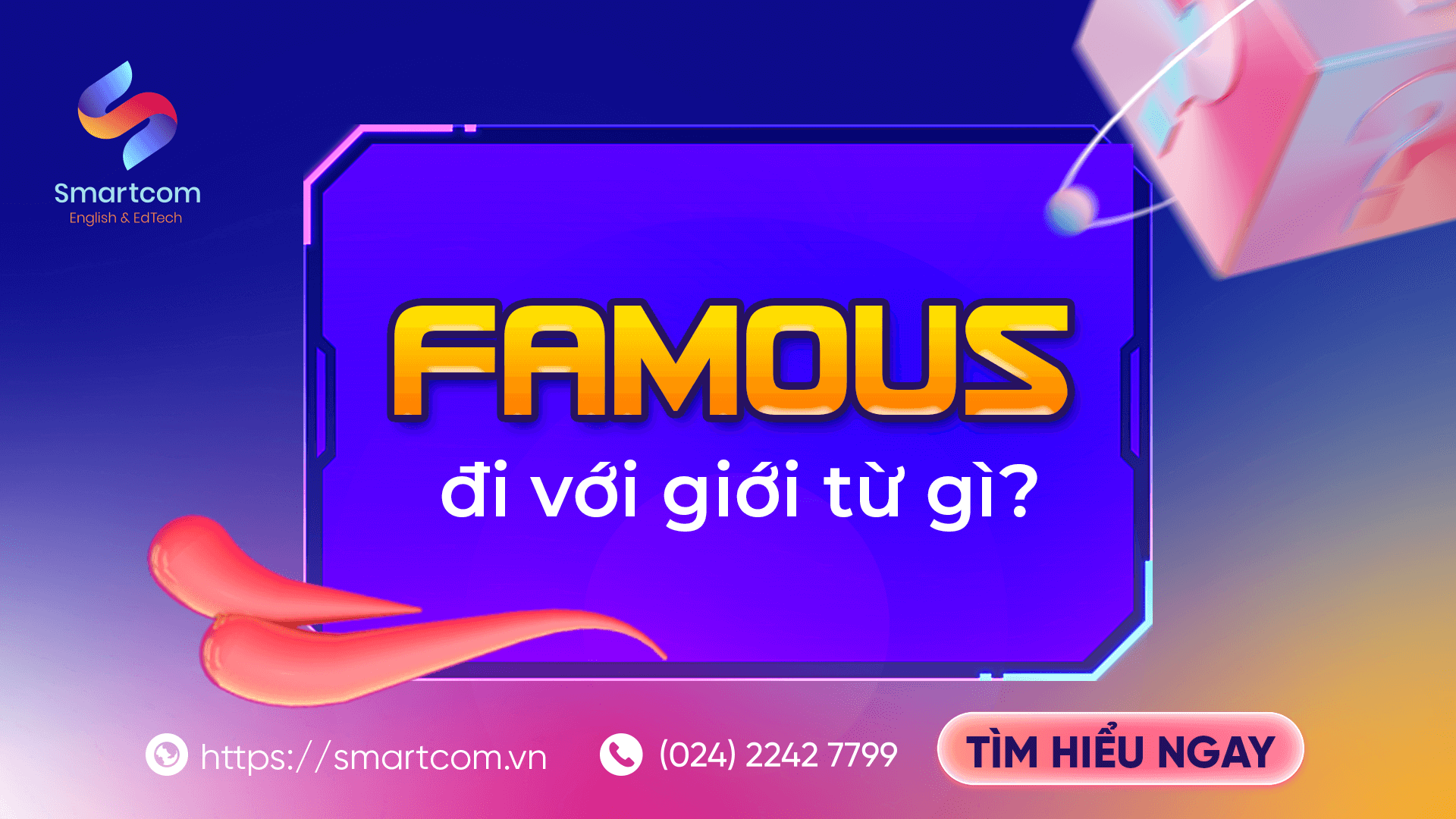 Famous đi với giới từ gì?