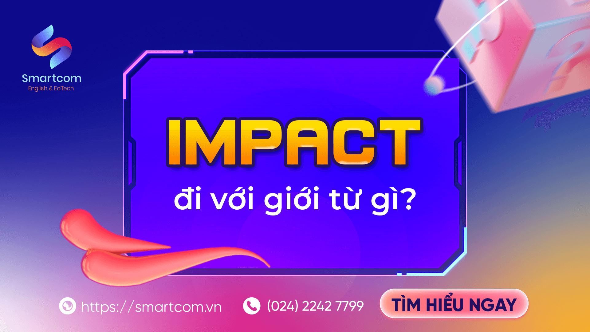 Impact đi với giới từ gì?