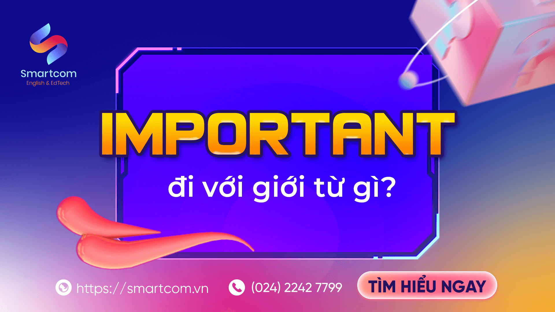 Important đi với giới từ gì?