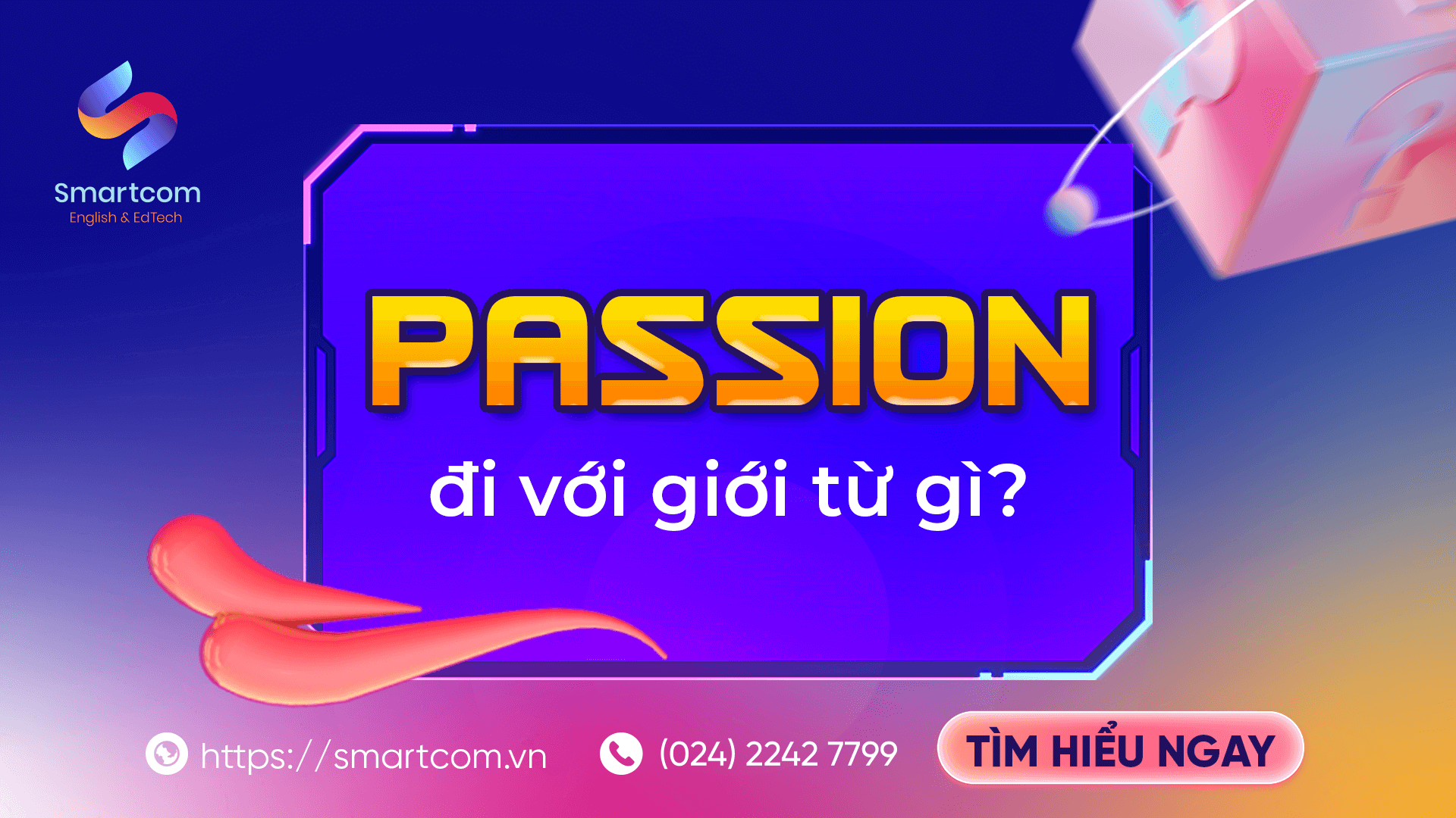Passion đi với giới từ gì?
