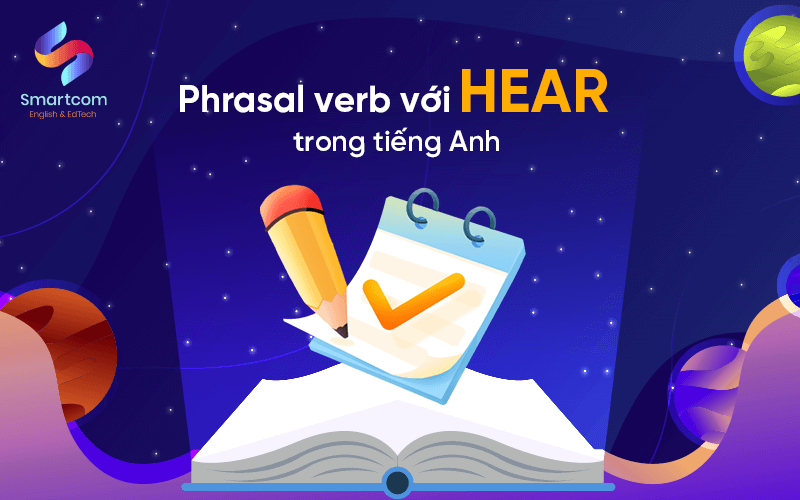 phrasal verb với hear