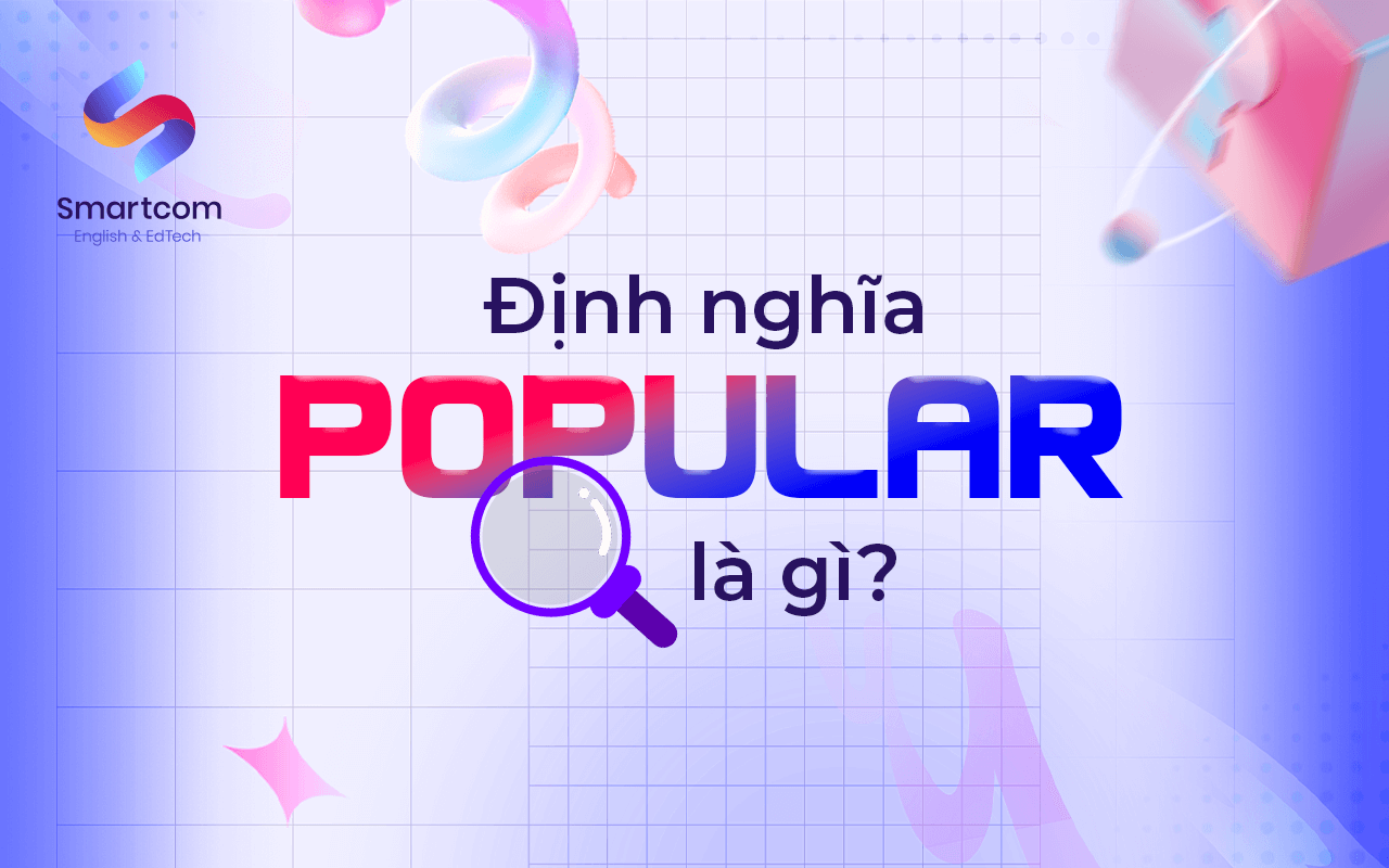 popular là gì