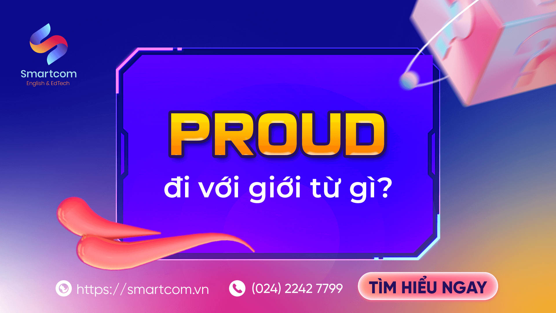 Proud đi với giới từ gì?