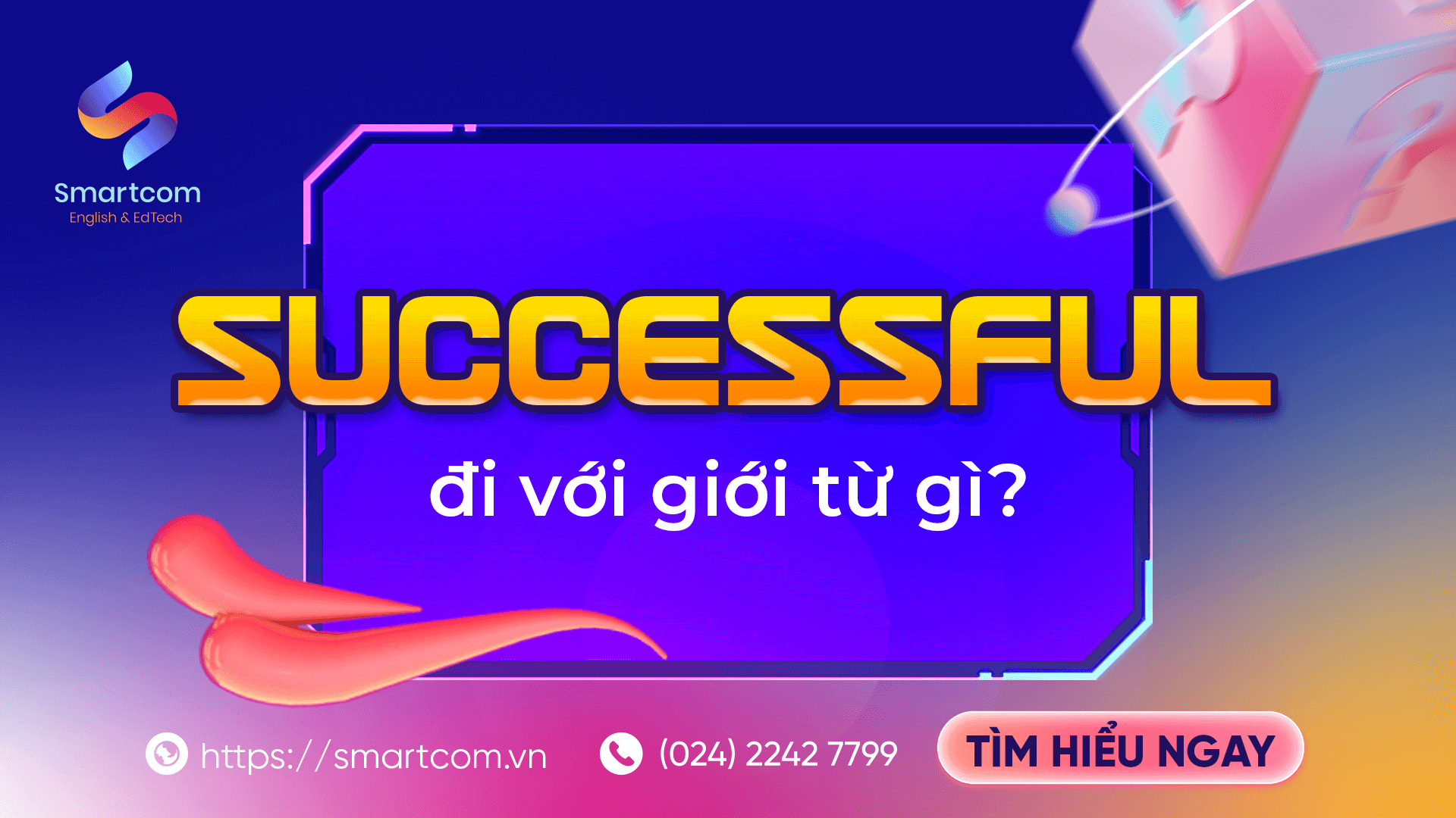 Successful đi với giới từ gì?