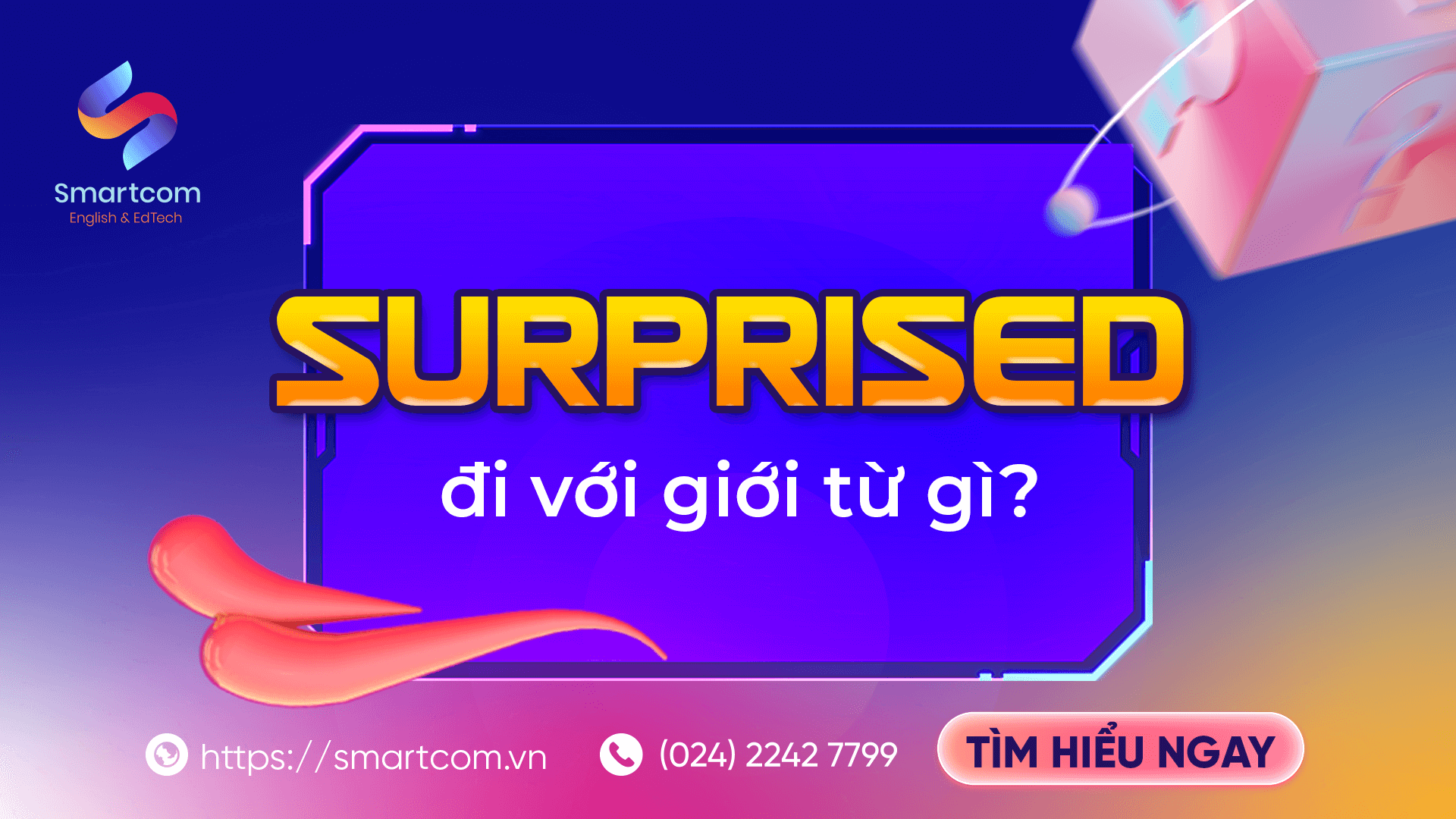 Surprised đi với giới từ gì?
