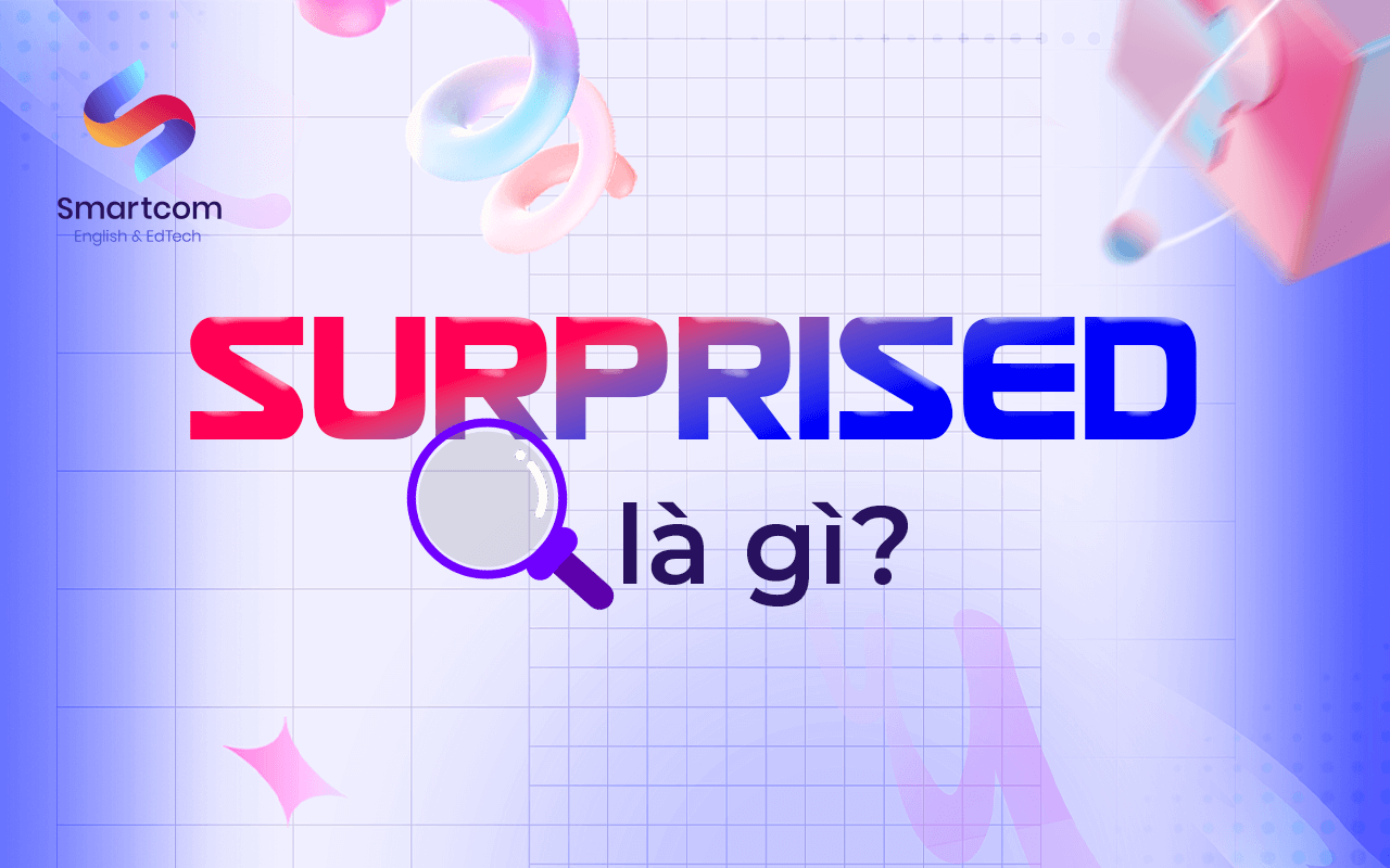 surprised là gì surprised là gì