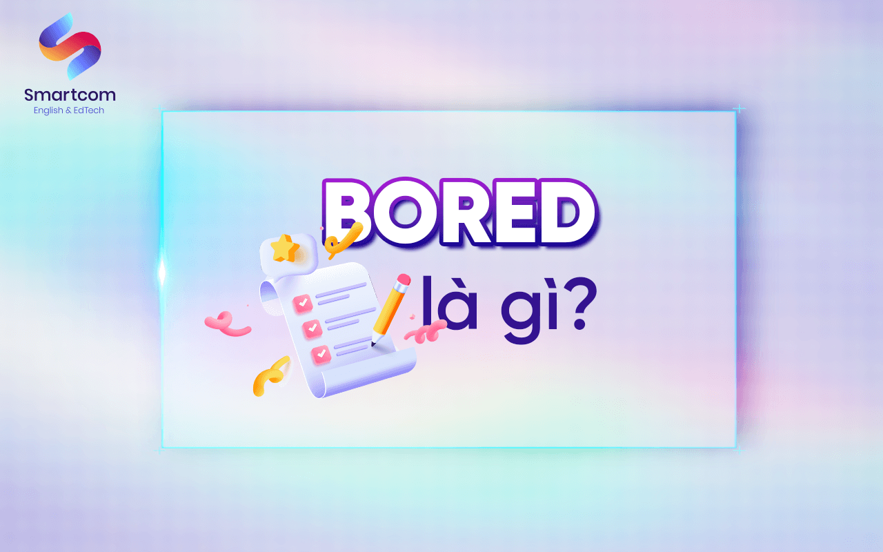 bored là gì bored là gì