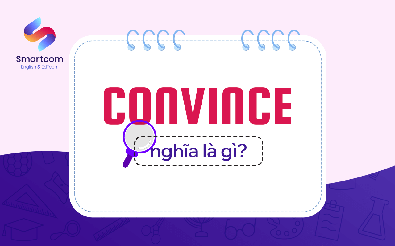 convince nghĩa là gì