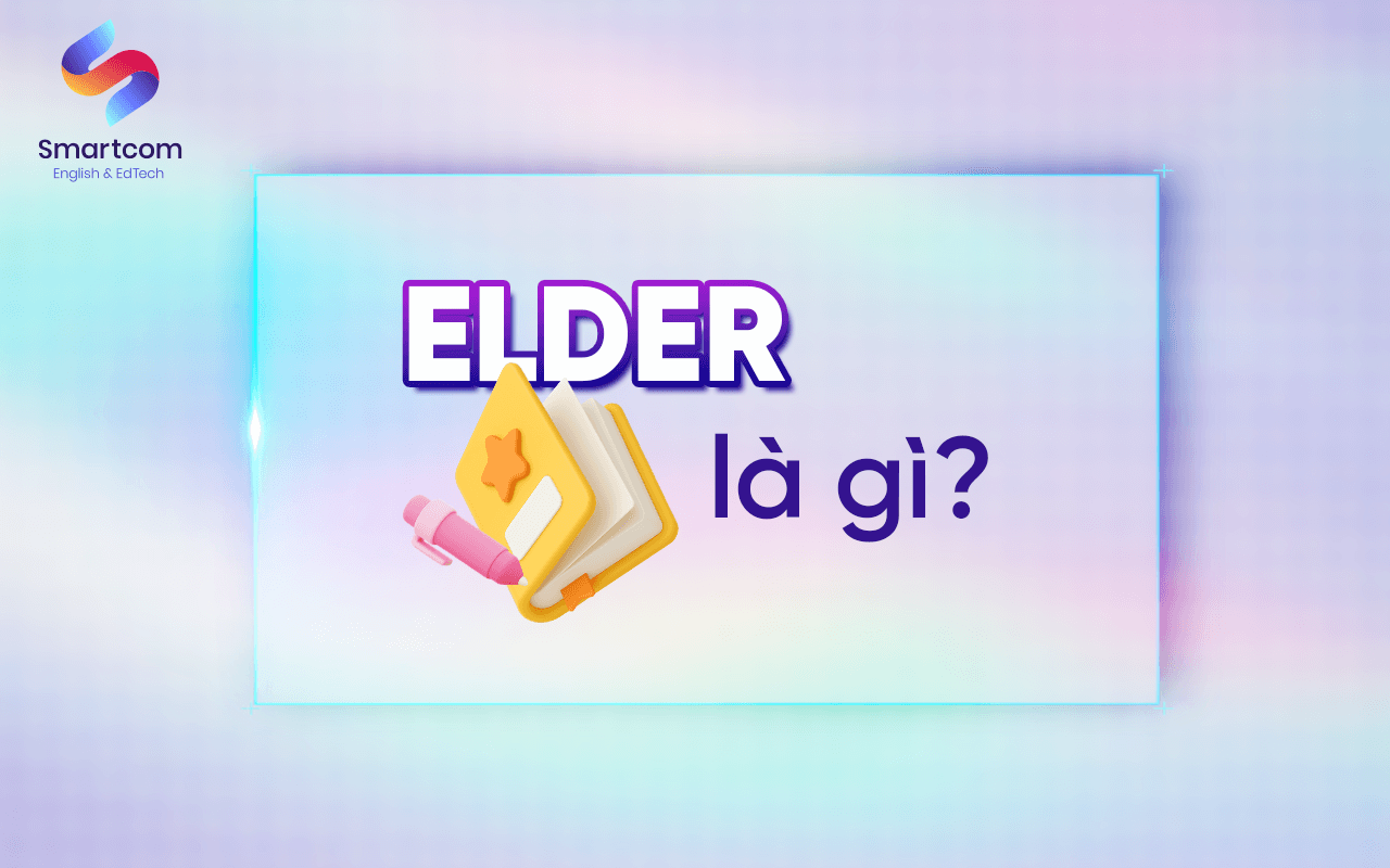 elder là gì