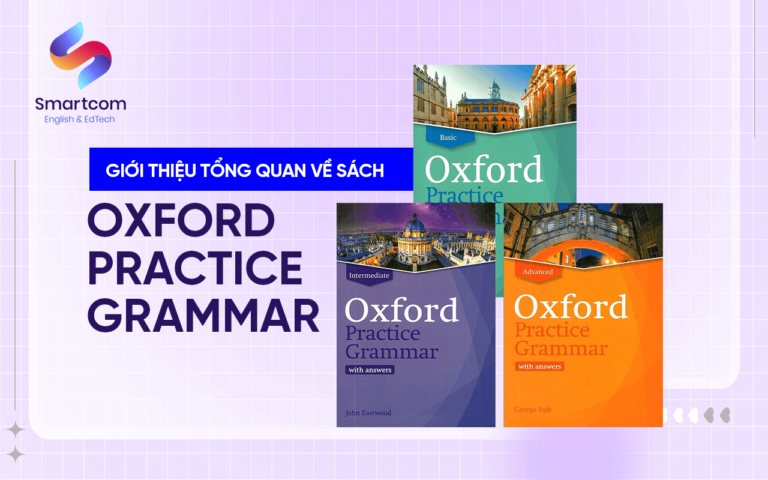 Oxford Practice Grammar trọn bộ PDF và Audio