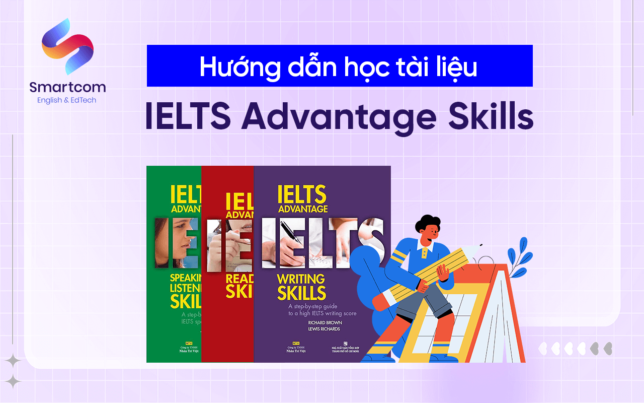 hướng dẫn học ielts advantage skills