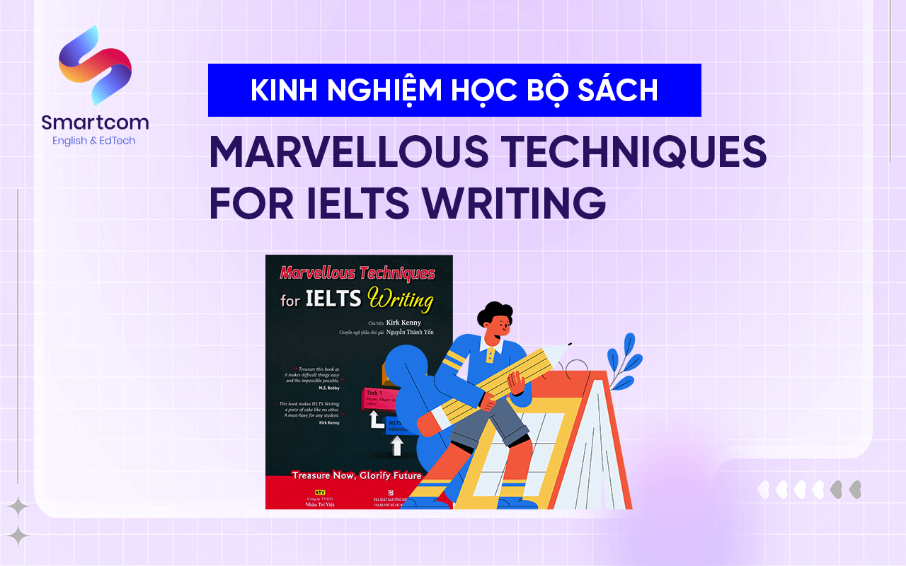 hướng dẫn học tài liệu marvellous techniques for ielts writing hướng dẫn học tài liệu marvellous techniques for ielts writing