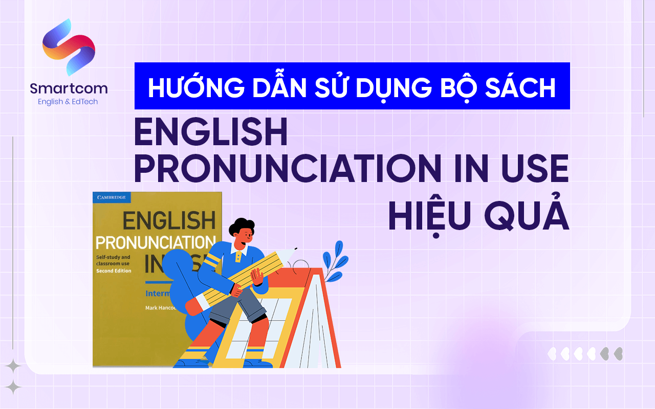 hướng dẫn sử dụng english pronunciation in use hướng dẫn sử dụng english pronunciation in use