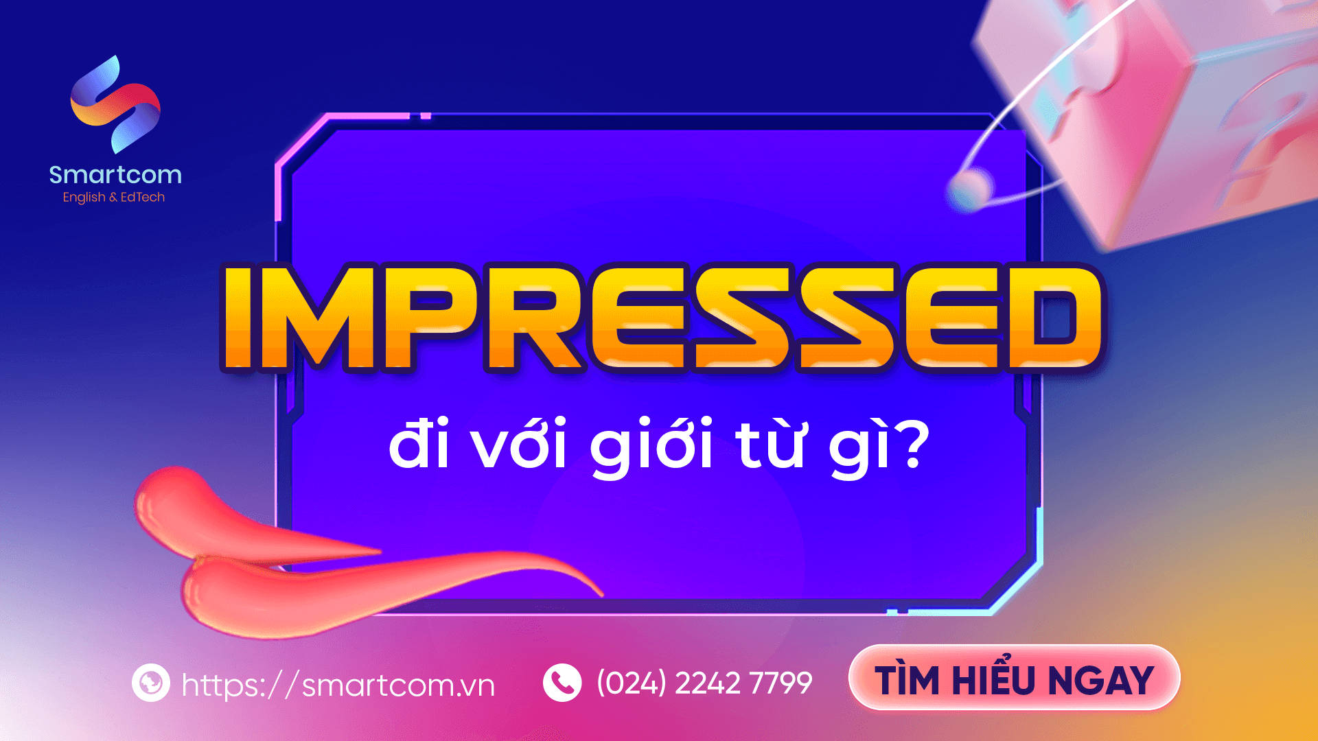 Impressed đi với giới từ gì?