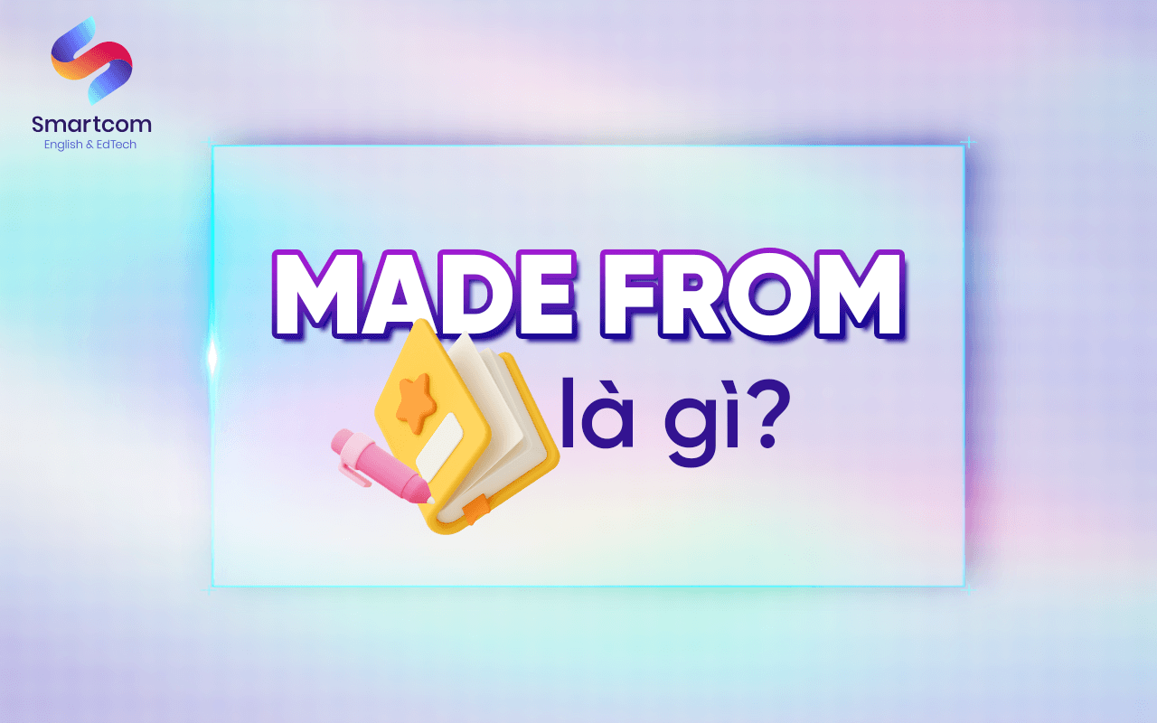 made from là gì made from là gì