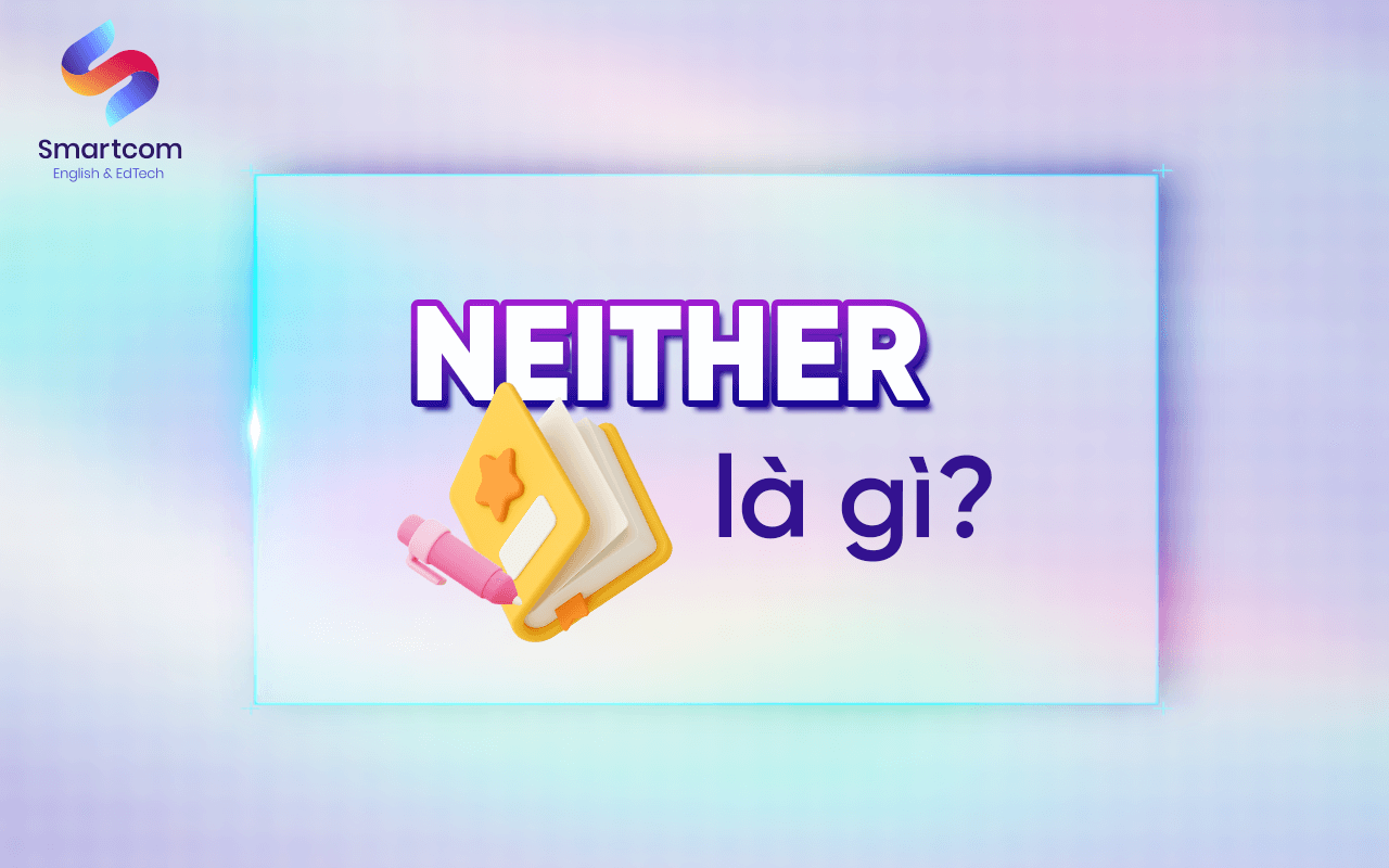 neither là gì