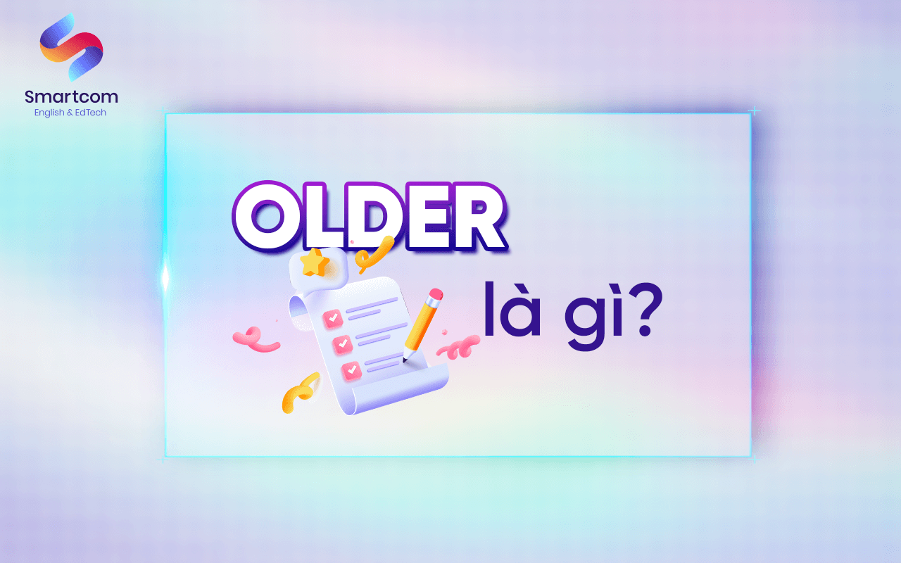 older là gì