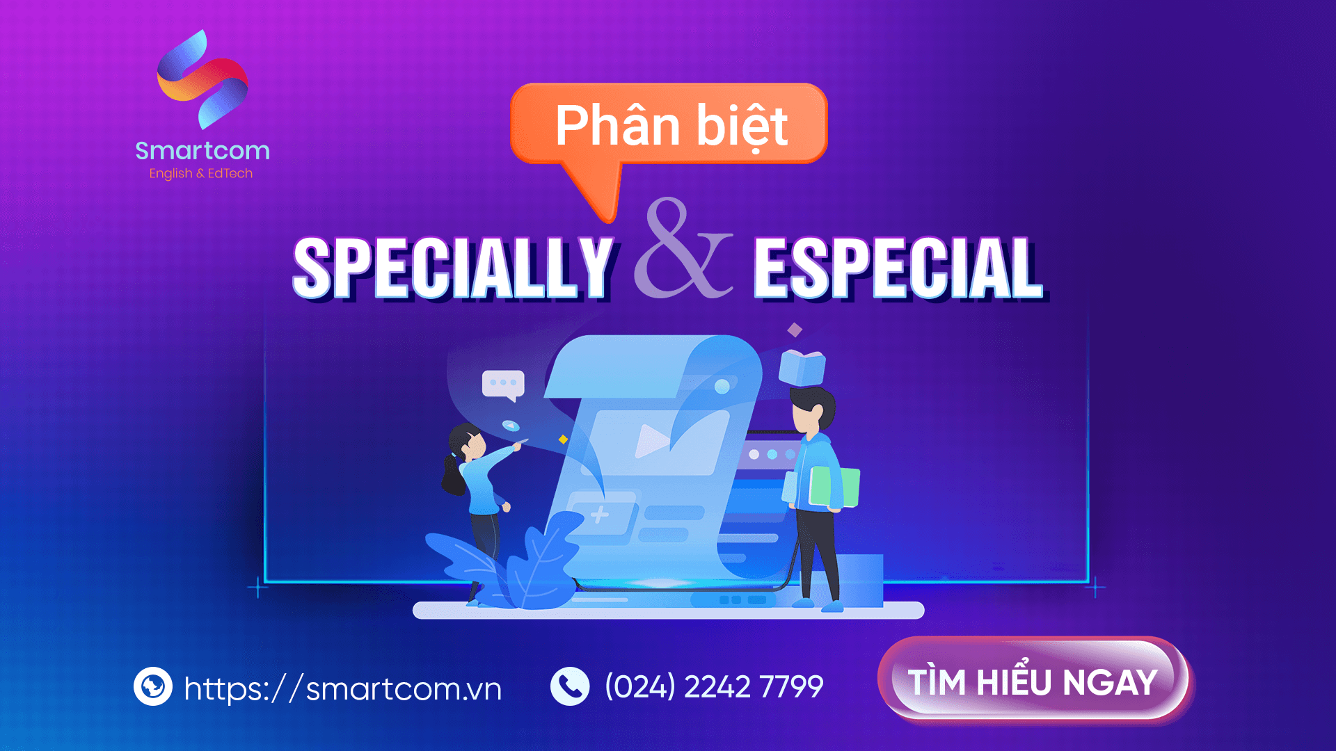 Phân biệt especial và specially