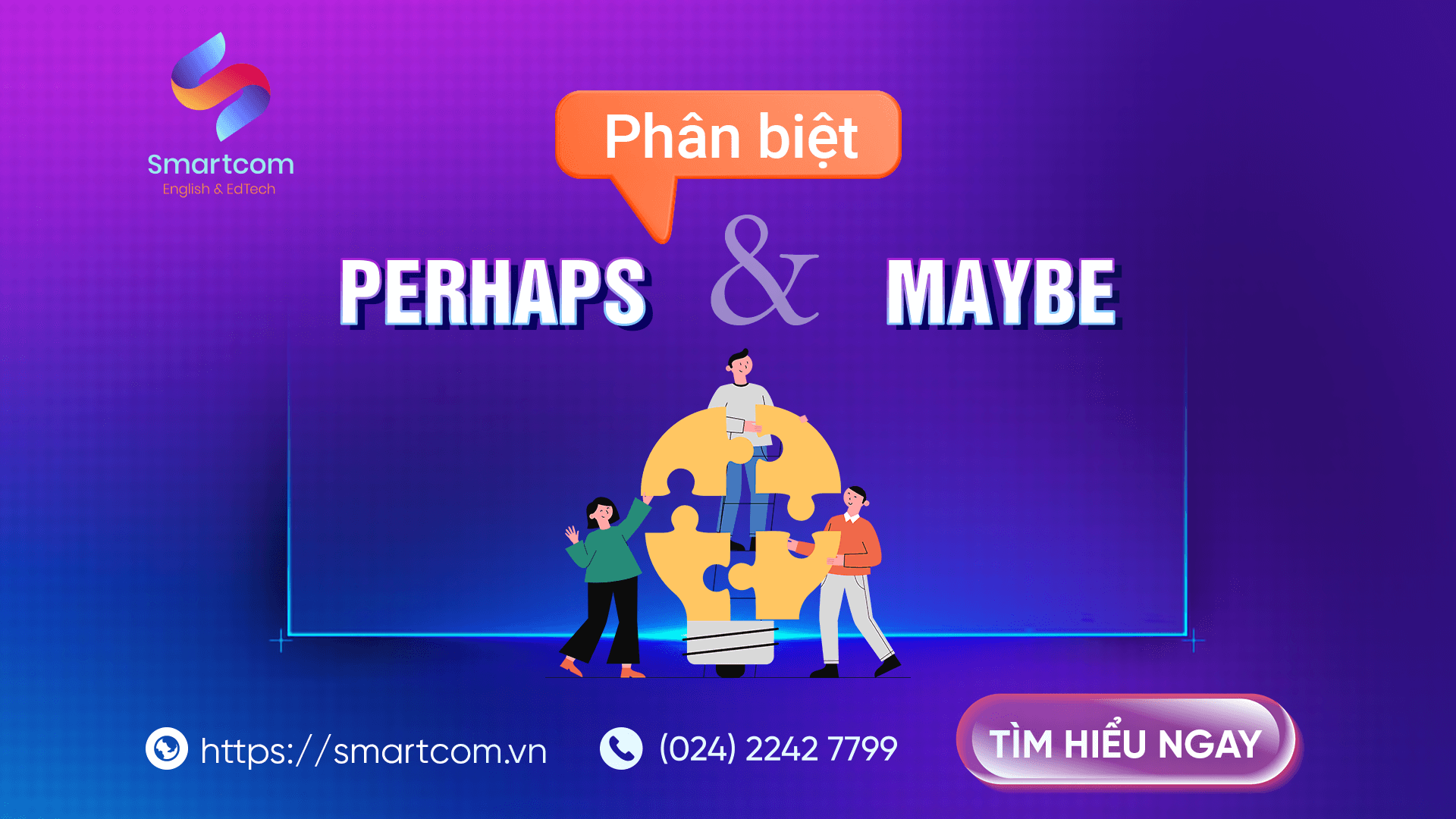Phân biệt perhaps và maybe