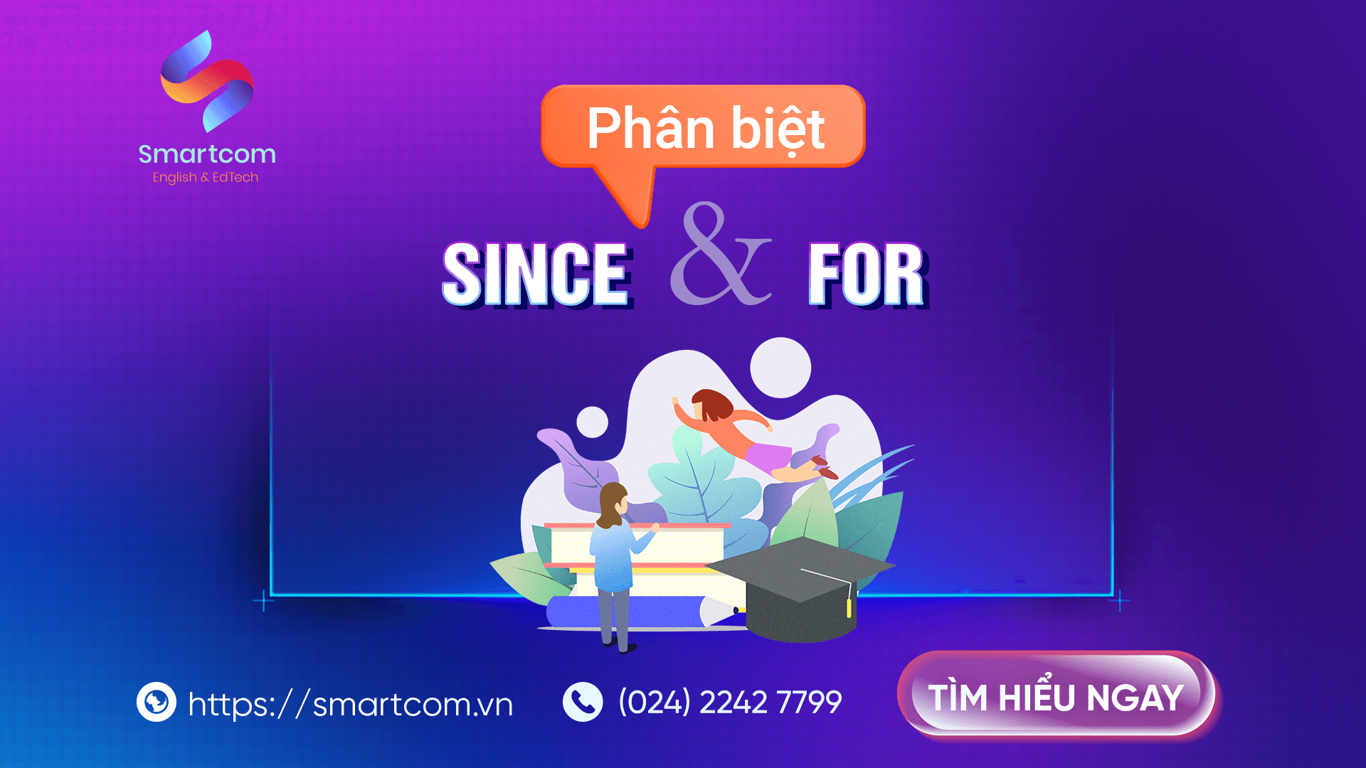 Phân biệt since và for