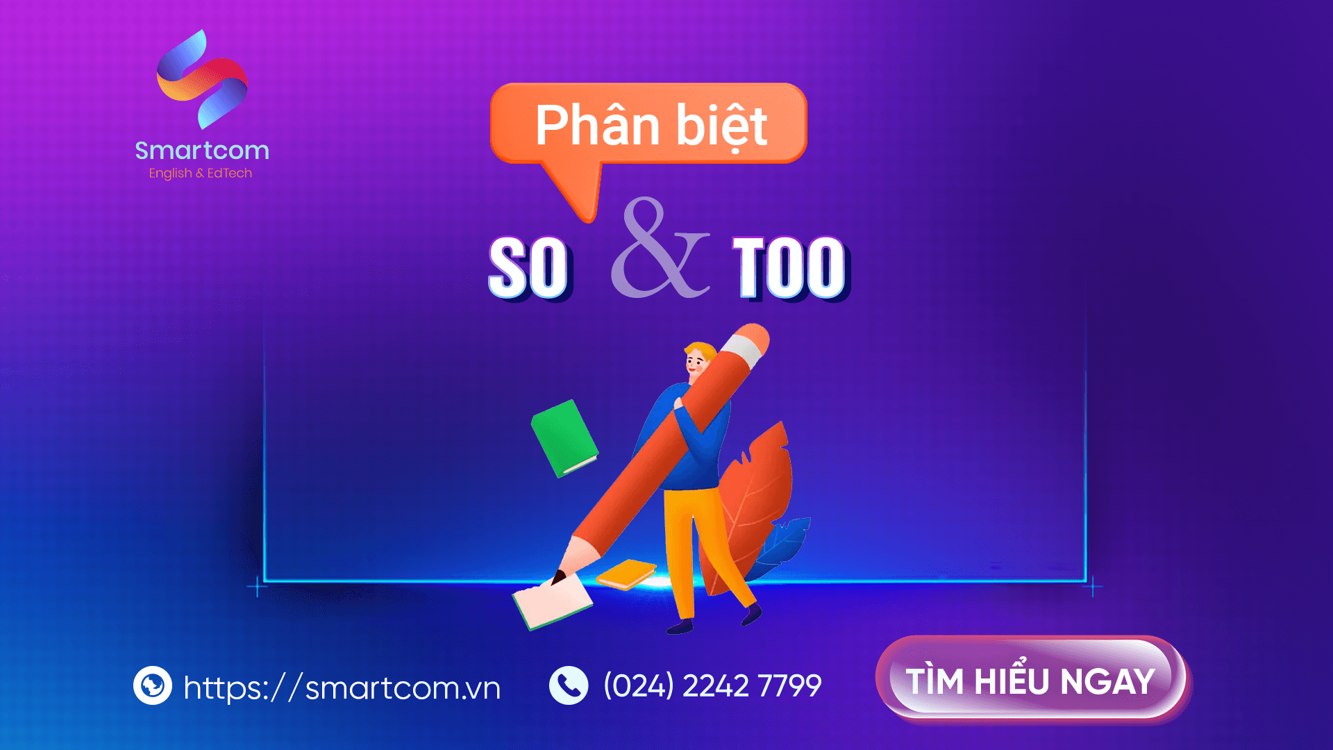 Phân biệt so và too