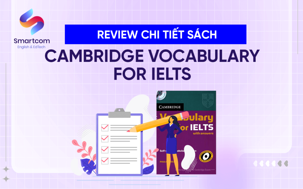 Cambridge Vocabulary for IELTS pdf và audio bản đẹp