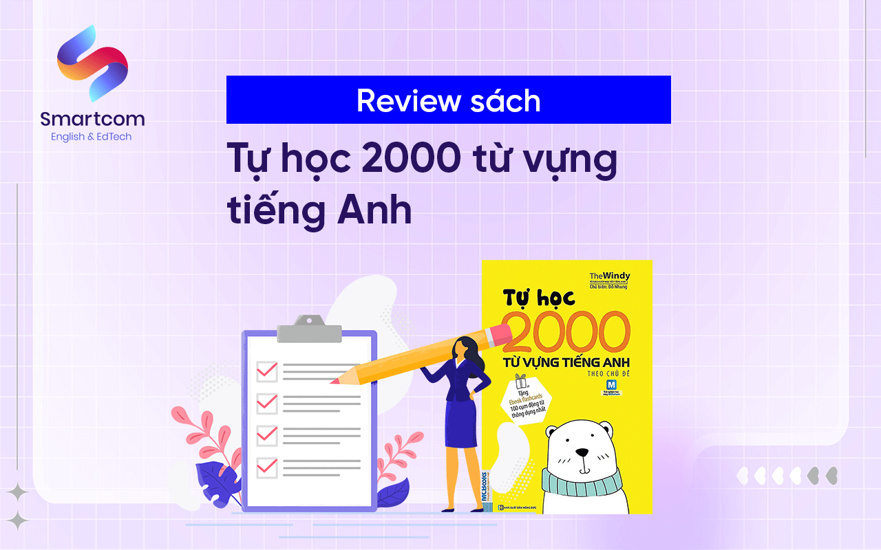 review sách tự học 2000 từ vựng tiếng anh review sách tự học 2000 từ vựng tiếng anh