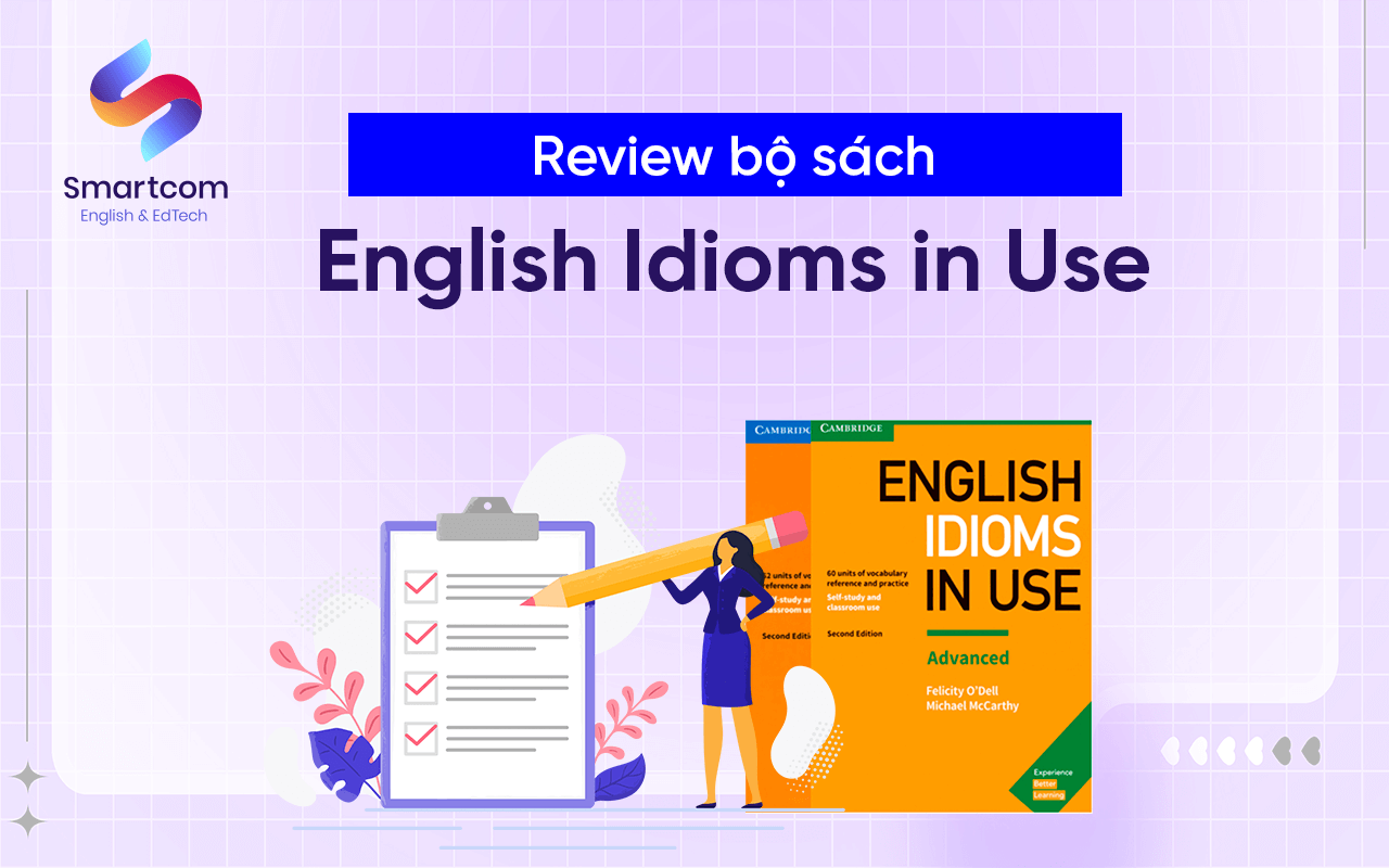 review tài liệu english indioms in use review tài liệu english indioms in use