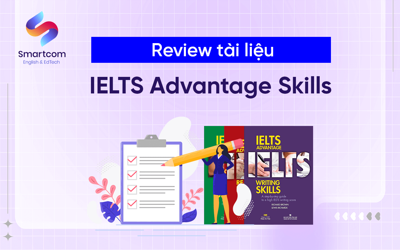 review tài liệu ielts advantage skills