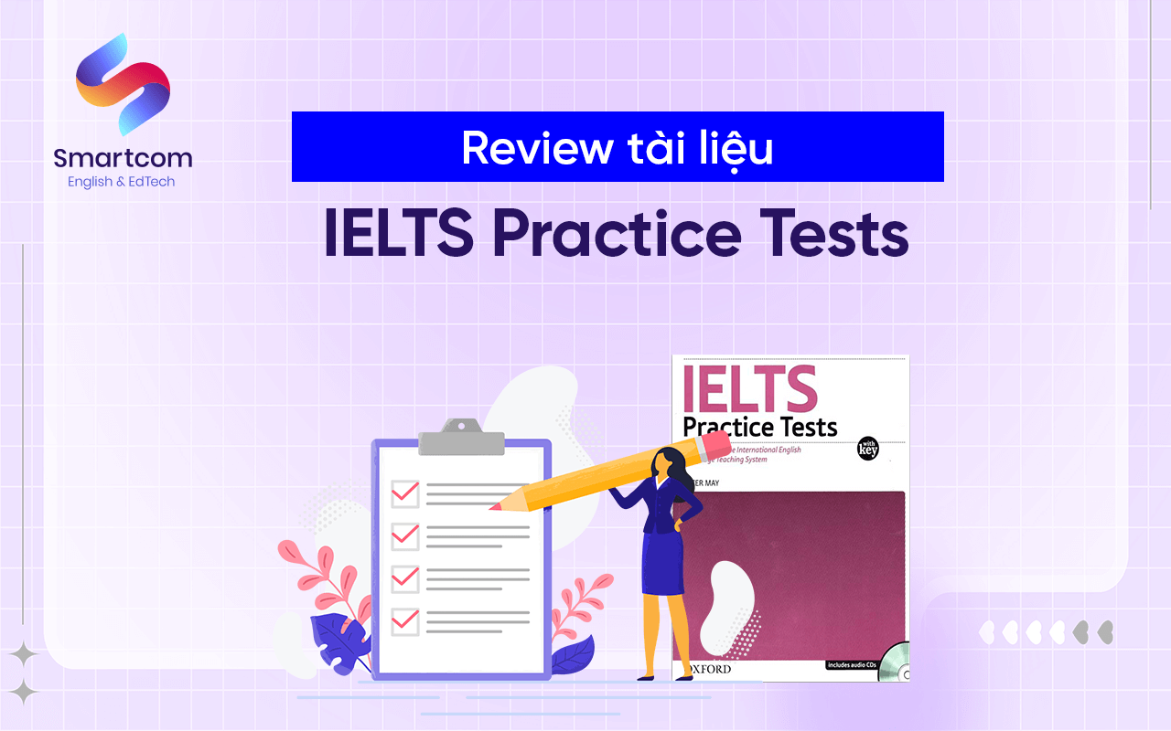 review tài liệu ielts practice tests