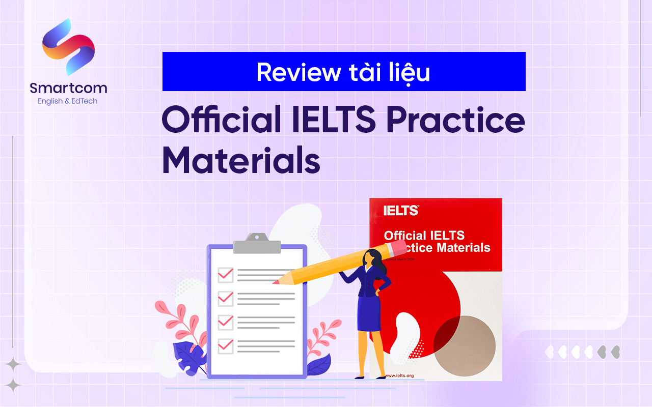 review tài liệu official ielts practice materials