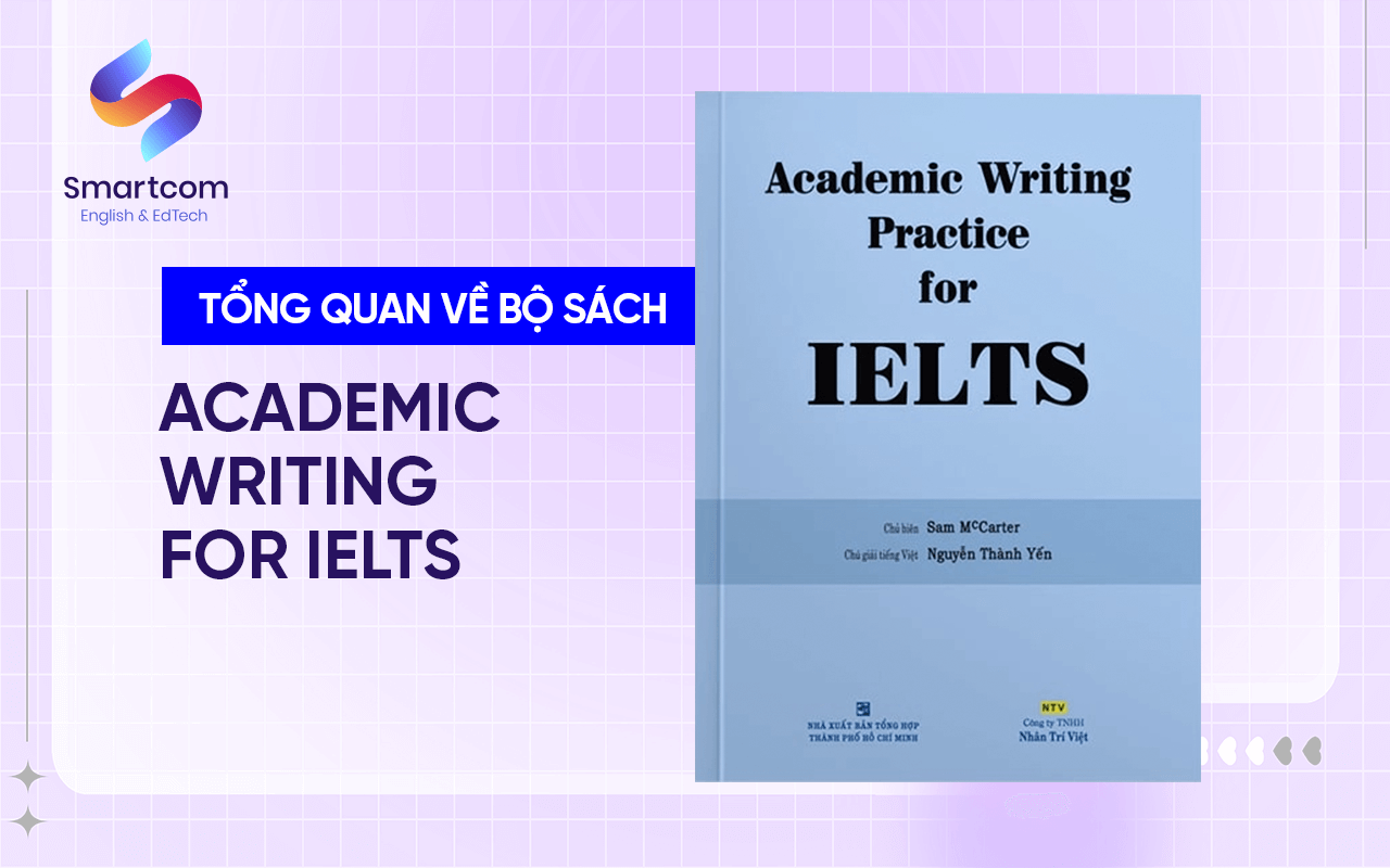 tổng quan bộ sách academic writing practice for ielts tổng quan bộ sách academic writing practice for ielts