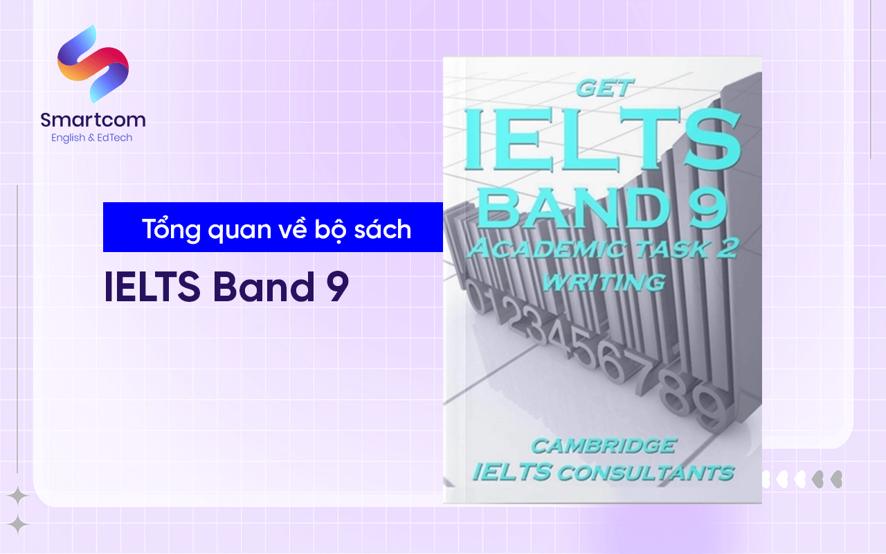 tổng quan bộ sách get ielts band 9 tổng quan bộ sách get ielts band 9