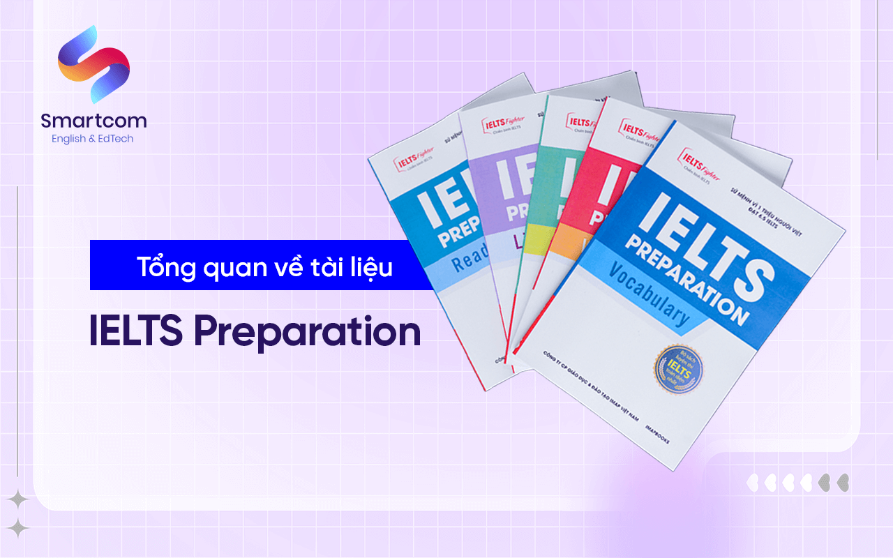 tổng quan tài liệu ielts preparation
