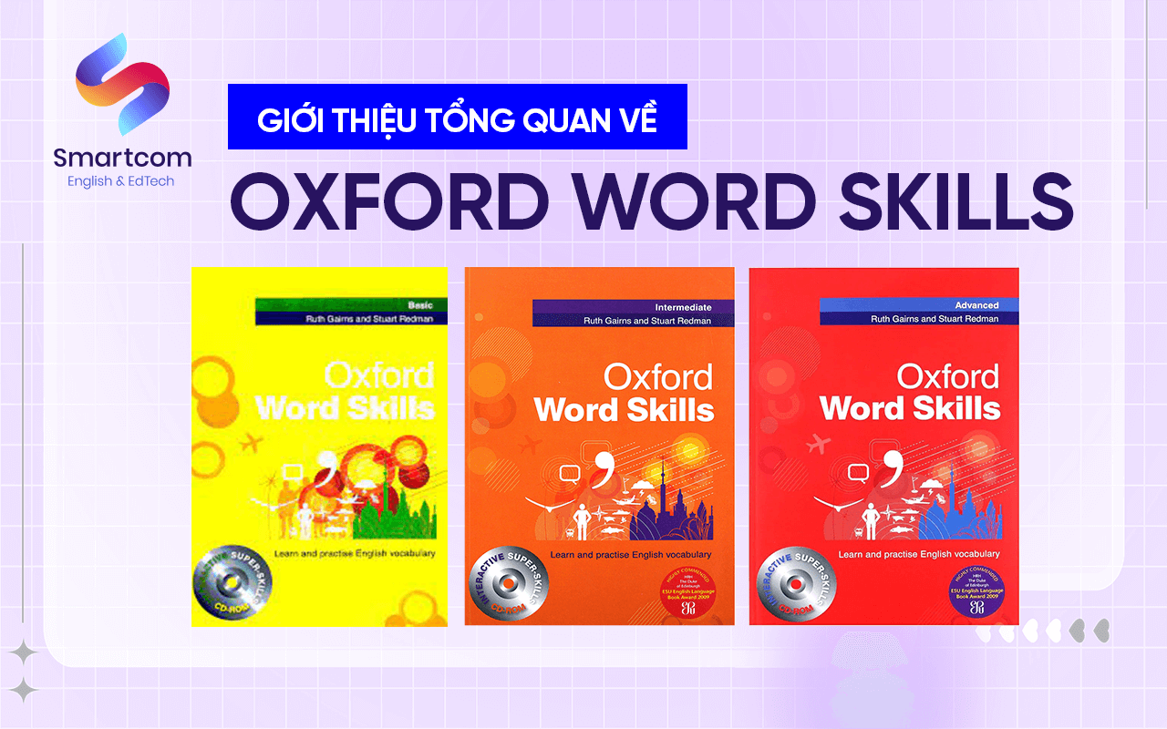 tổng quan về oxford word skills tổng quan về oxford word skills