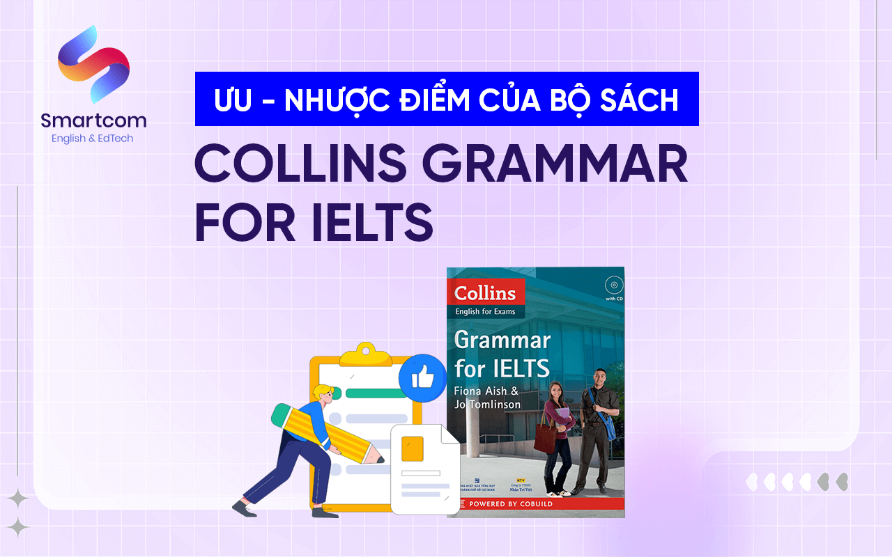 ưu nhược điểm collins grammar for ielts ưu nhược điểm collins grammar for ielts