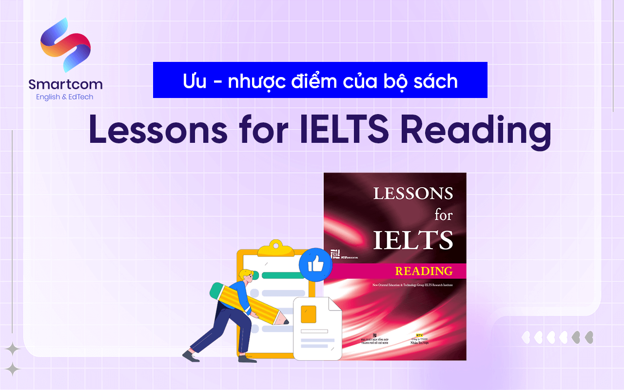 ưu nhược điểm sách lessons for ielts reading