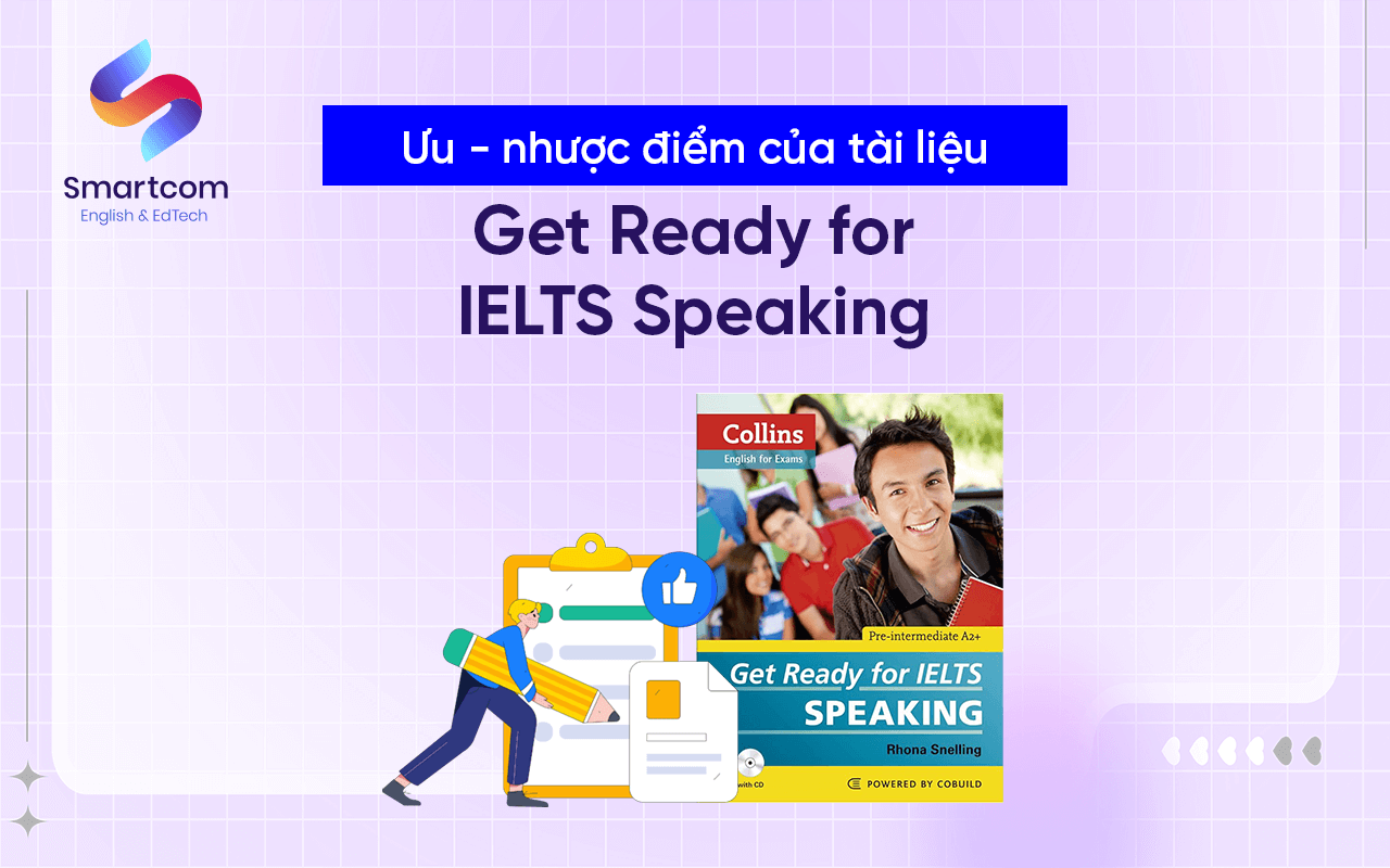 ưu nhược điểm tài liệu get ready for ielts speaking ưu nhược điểm tài liệu get ready for ielts speaking