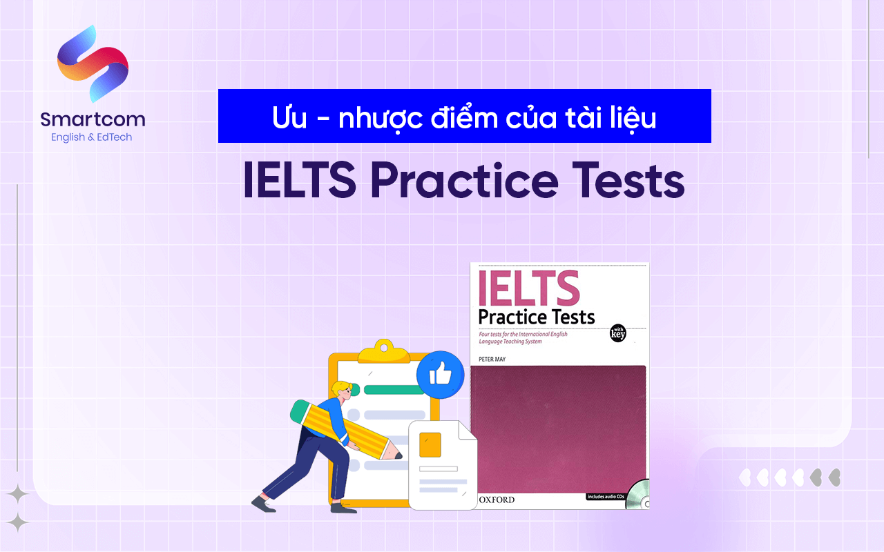 ưu nhược điểm tài liệu ielts practice tests