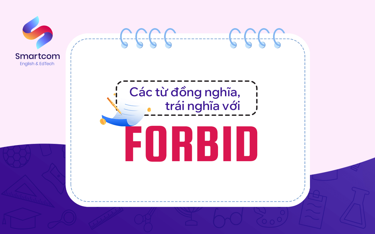 các từ đồng nghĩa trái nghĩa với forbid các từ đồng nghĩa trái nghĩa với forbid