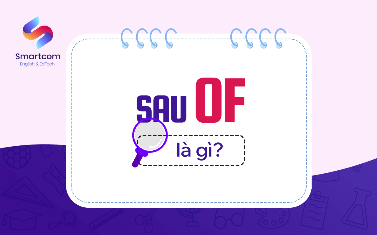 đi sau of là gì
